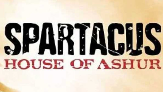 Spartacus | House Of Ashur